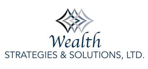 Welcome to Wealth Strategies & Solutions, Ltd